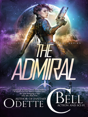 cover image of The Admiral Episode Three